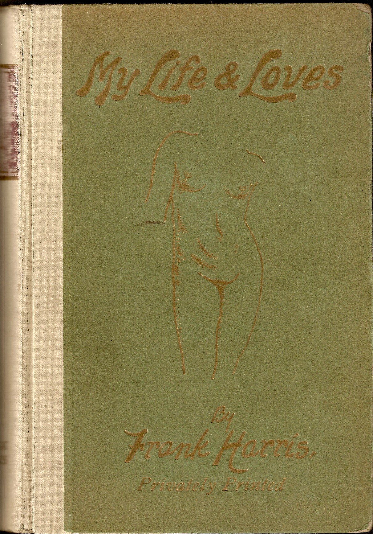 My Life & Loves by Frank Harris, Privately Printed